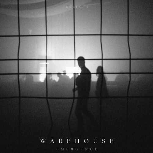Relikth – Warehouse Emergence cover art