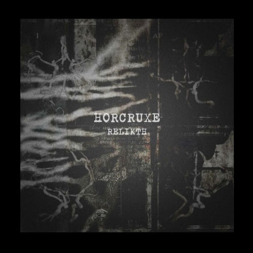 Relikth – Horcruxe cover art