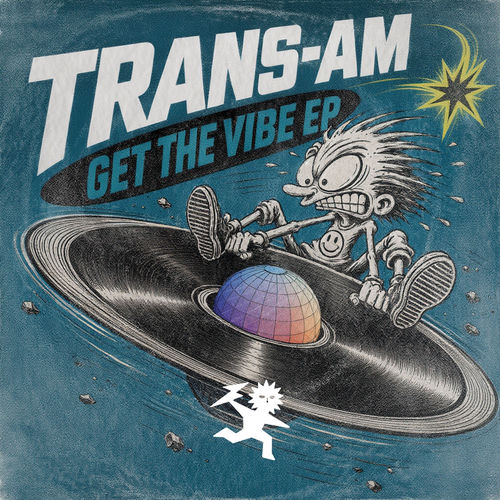 Trans-AM – Get The Vibe cover art