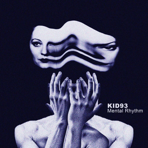 Kid93 – Mental Rhythm cover art