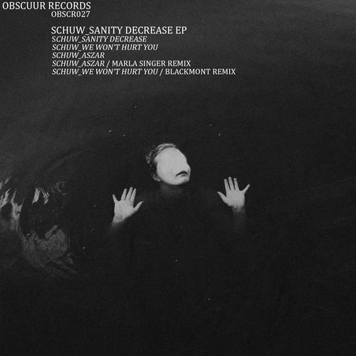 Schuw – Sanity Decrease EP (Digital Version) cover art